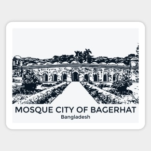 Mosque City of Bagerhat - Bangladesh Sticker